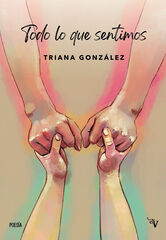 Todo lo que sentimos