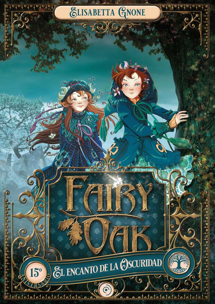 Fairy Oak 2 - El encanto de la oscuridad
