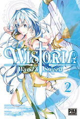 Wistoria. Wand & Sword Vol. 2 Wistoria. Wand & Sword Vol. 2