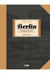 Berlín. Ciudad de luz. Libro tres