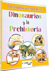 Enciclopedia ilustrada Dinosaurios y la prehistoria