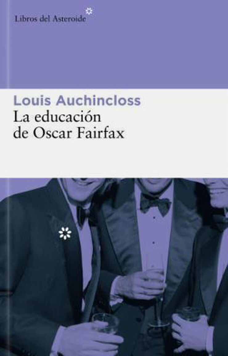 La educación de Oscar Fairfax