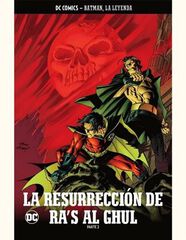 Batman, la leyenda núm. 46: La resurrección de Ra´s Al Ghul Parte 2