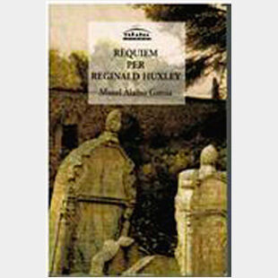 R&egrave;quiem per Reginald Huxley