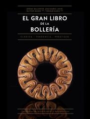 El gran libro de la bollería El gran libro de la bollería