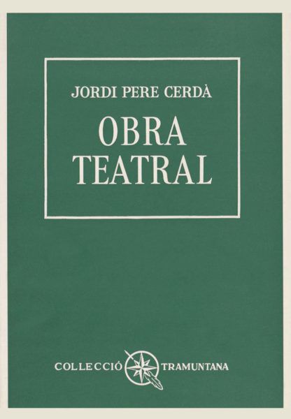 Cerd&agrave;. Obra teatral