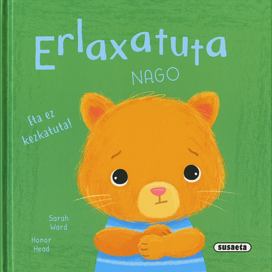Erlaxatuta nago