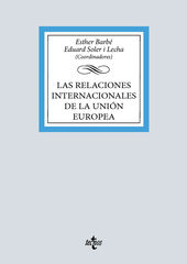 Las relaciones internacionales de la Uni&oacute;n Europea