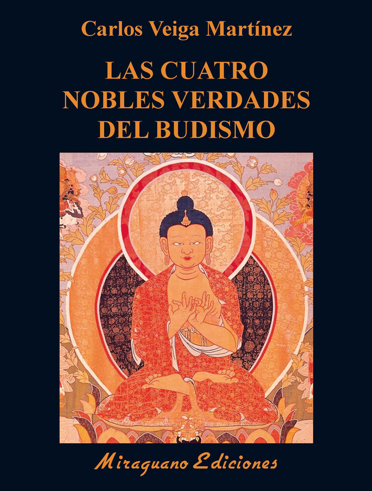 Las Cuatro Nobles Verdades del budismo