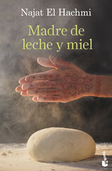 Madre de leche y miel Madre de leche y miel