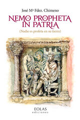 Nemo propheta in patria Nemo propheta in patria