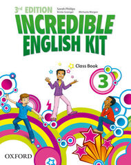 Incredible English Kit 3Rd Edition 3. Class Book Incredible English Kit 3Rd Edition 3. Class Book