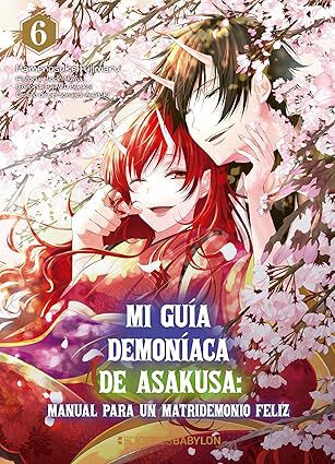 Mi gu&iacute;a demon&iacute;aca de Asakusa: Manual para un matridemonio feliz 06