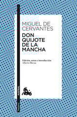 Don Quijote de la Mancha Don Quijote de la Mancha