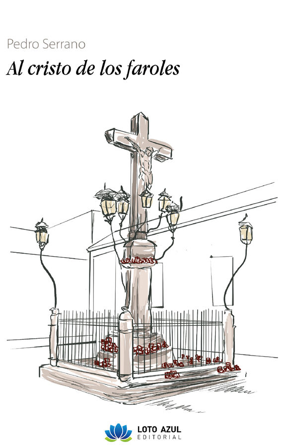 Al cristo de los faroles