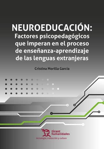 Neuroeducaci&oacute;n: Factores psicopedag&oacute;gicos que imperan en el proceso de ense&ntilde;anza-aprendizaje de las lenguas extranjeras