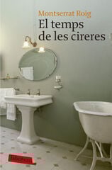 El temps de les cireres El temps de les cireres