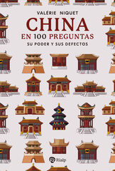 China en 100 preguntas China en 100 preguntas