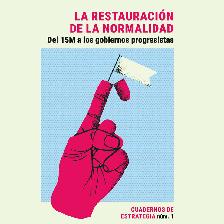 La restauración de la normalidad