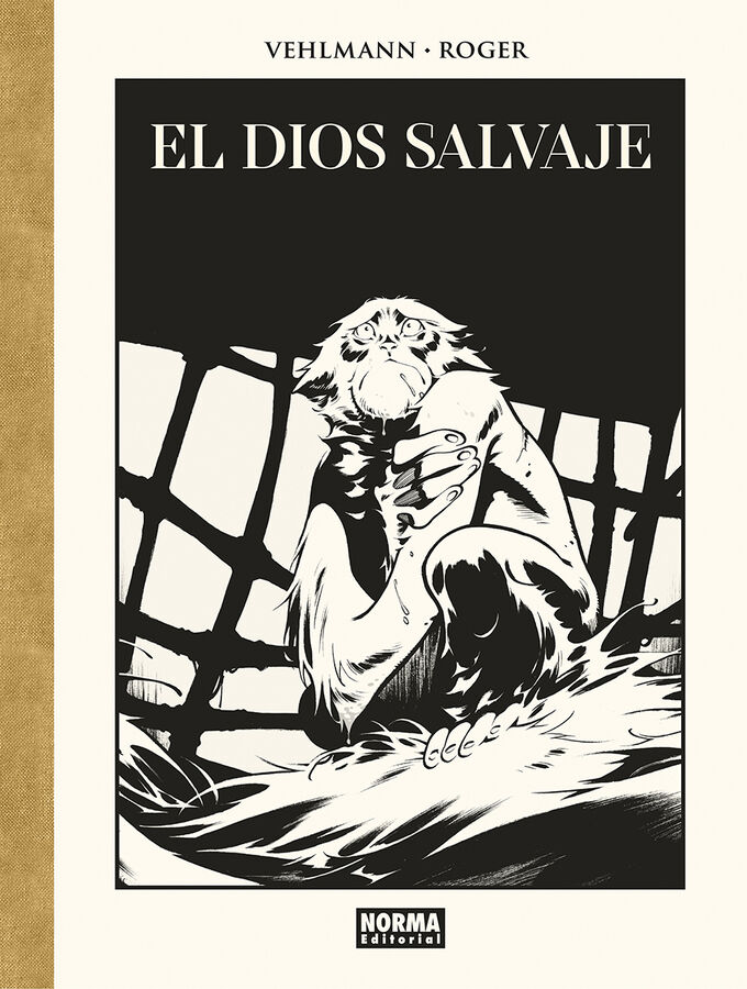 El dios salvaje. Edici&oacute;n de lujo en blanco y negro