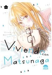 Viviendo con Matsunaga 04