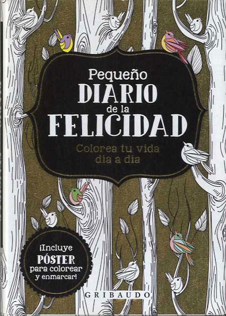 Pequeño diario de la felicidad