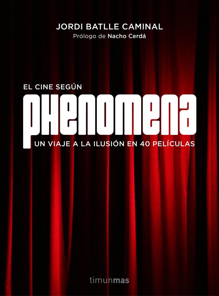 El cine según Phenomena