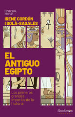 El Antiguo Egipto El Antiguo Egipto