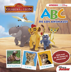 La Guardia del Le&oacute;n. ABC de los animales (ABC con Disney)
