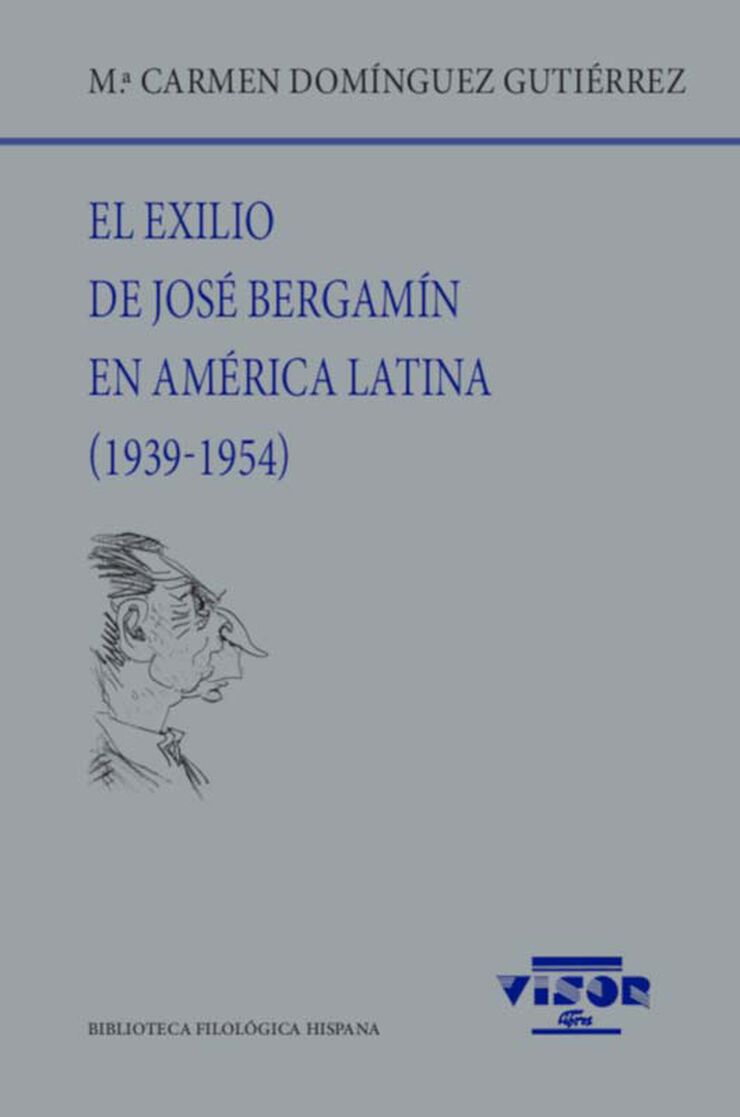 El exilio de José Bergamín en América Latina (1939-1954)