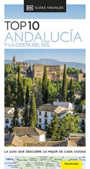 Andalucía y la Costa del Sol (Guías Visuales TOP 10) Andalucía y la Costa del Sol (Guías Visuales TOP 10)