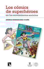 Los cómics de superhéroes en los movimientos sociales Los cómics de superhéroes en los movimientos sociales