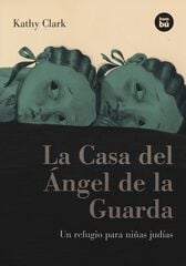 La Casa del Ángel de la Guarda La Casa del Ángel de la Guarda