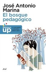 El bosque pedagógico El bosque pedagógico