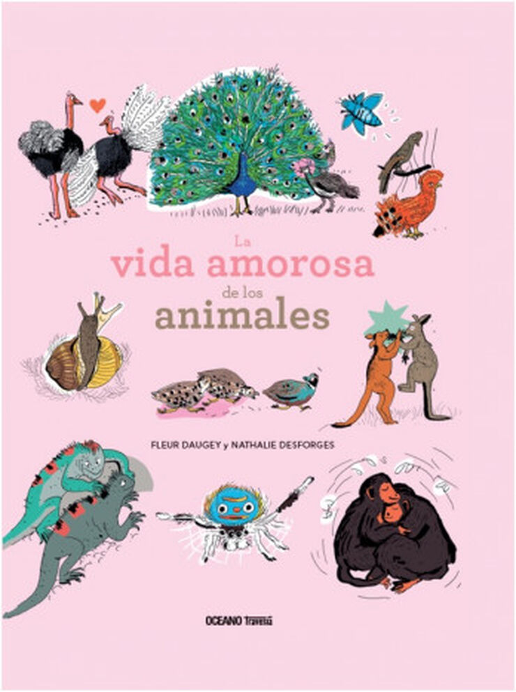 VIDA AMOROSA DE LOS ANIMALES, LA