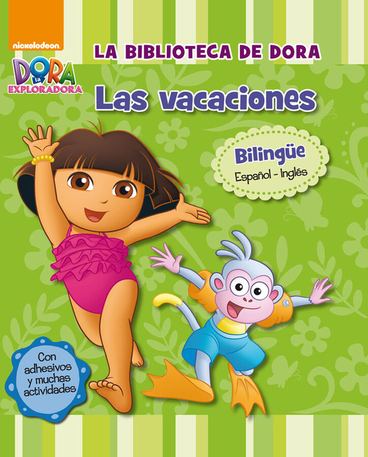Dora la Exploradora. Primeros aprendizajes - La Biblioteca de Dora. Las vacaciones