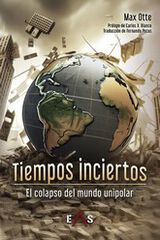 Tiempos inciertos Tiempos inciertos