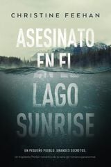 Asesinato en el lago Sunrise Asesinato en el lago Sunrise