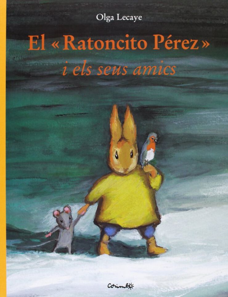 El Ratoncito Pérez i els seus amics