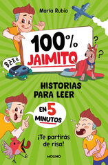 100% Jaimito. Historias para leer en 5 minutos