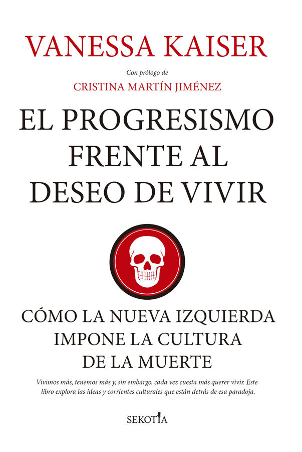 El progresismo frente al deseo de vivir