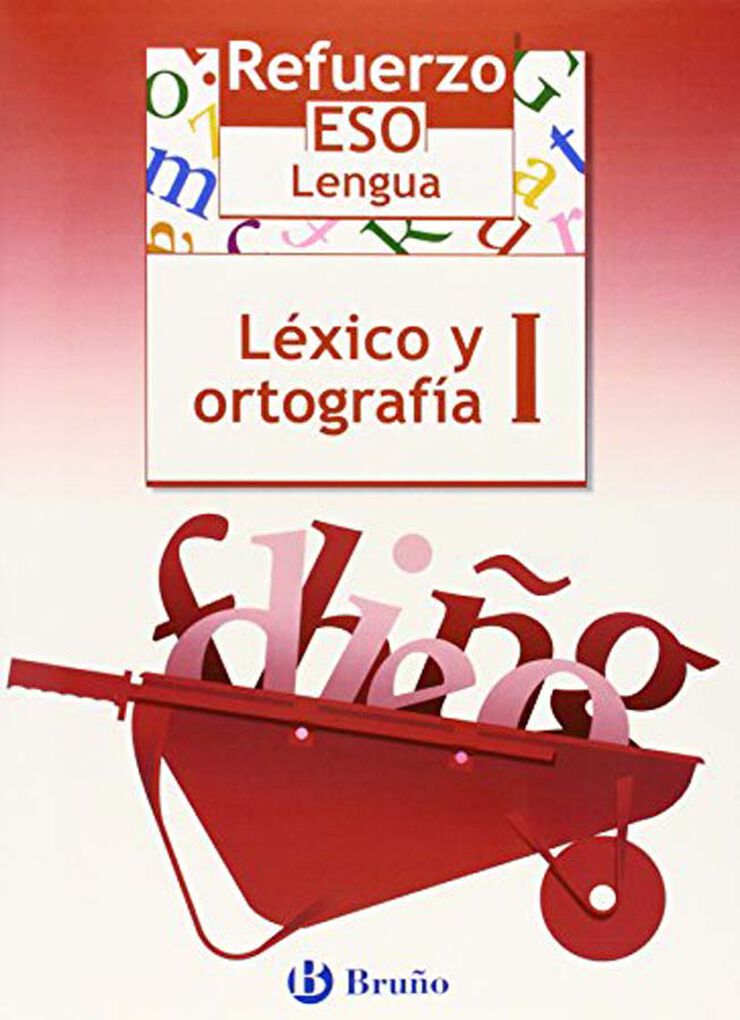 Léxico y Ortografía i Refuerzo ESO