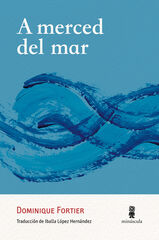 A merced del mar A merced del mar