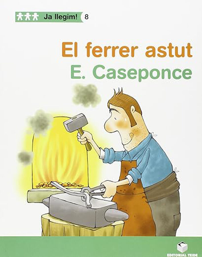 Ja Llegim! 08 - El Ferrer Astut Prim&agrave;ria