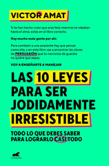 Las 10 leyes para ser jodidamente irresistible Las 10 leyes para ser jodidamente irresistible
