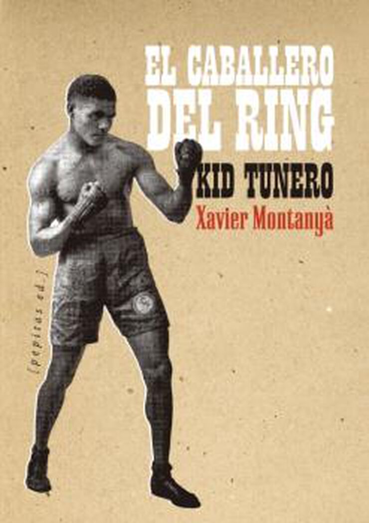 Kid tunero, el caballero del ring