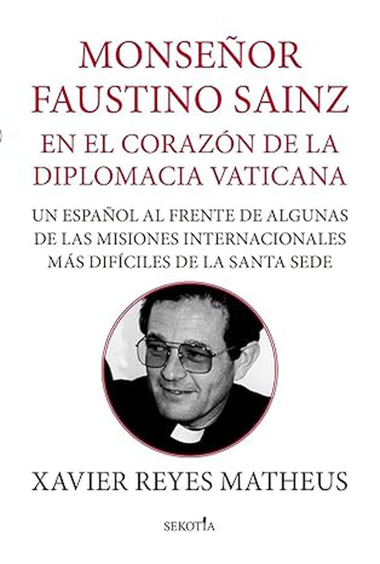 Monseñor Faustino Sainz