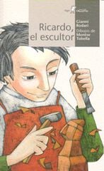 Ricardo, el escultor Ricardo, el escultor