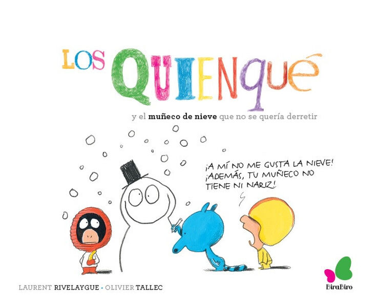QUIENQUE, LOS