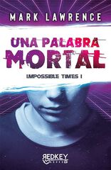 Una palabra mortal Una palabra mortal